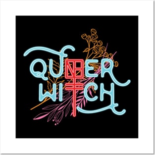 Queer Witch (Neon) Posters and Art